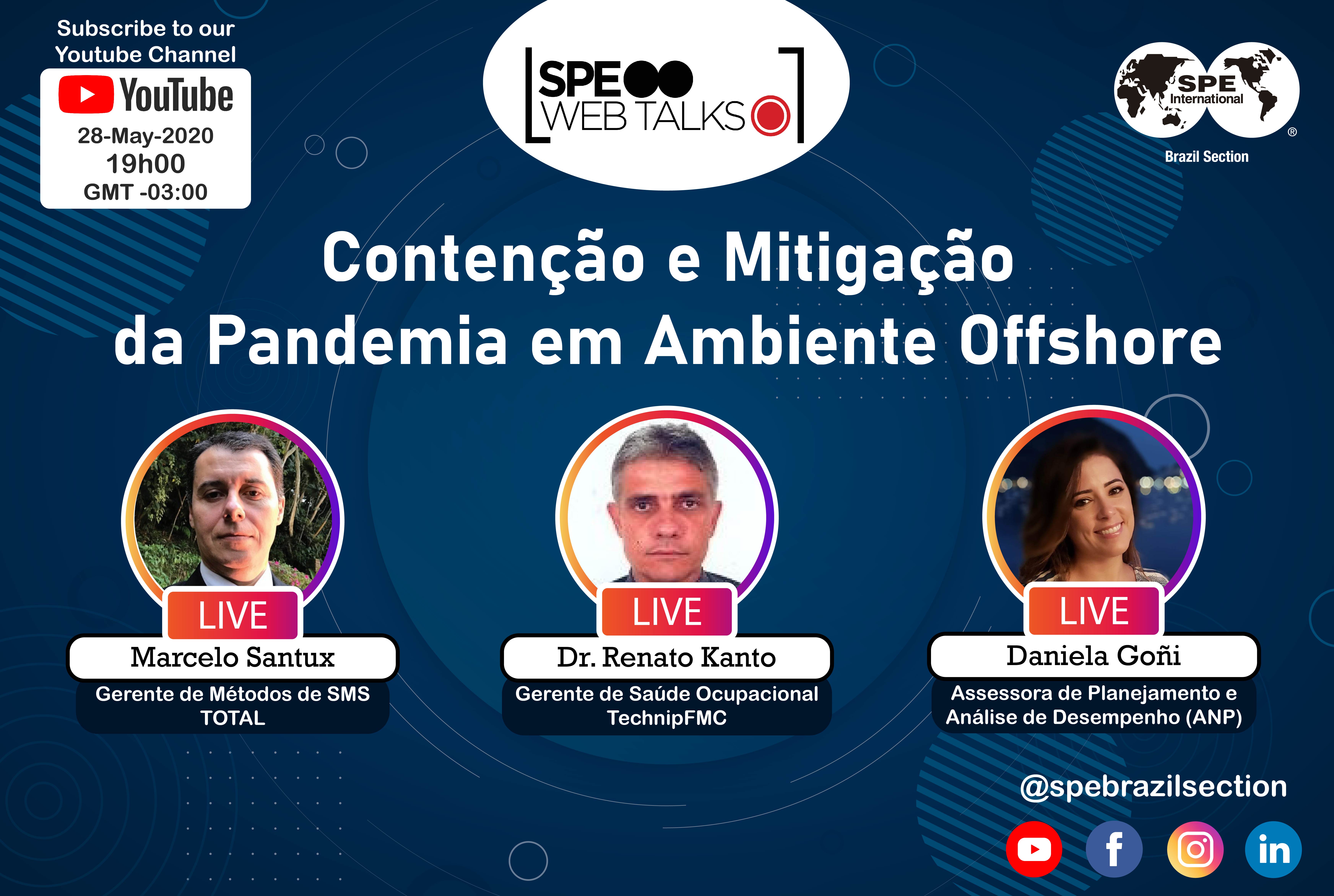 SPE Web Talks – Session #03: “Contenção e Mitigação da Pandemia em Offshore”