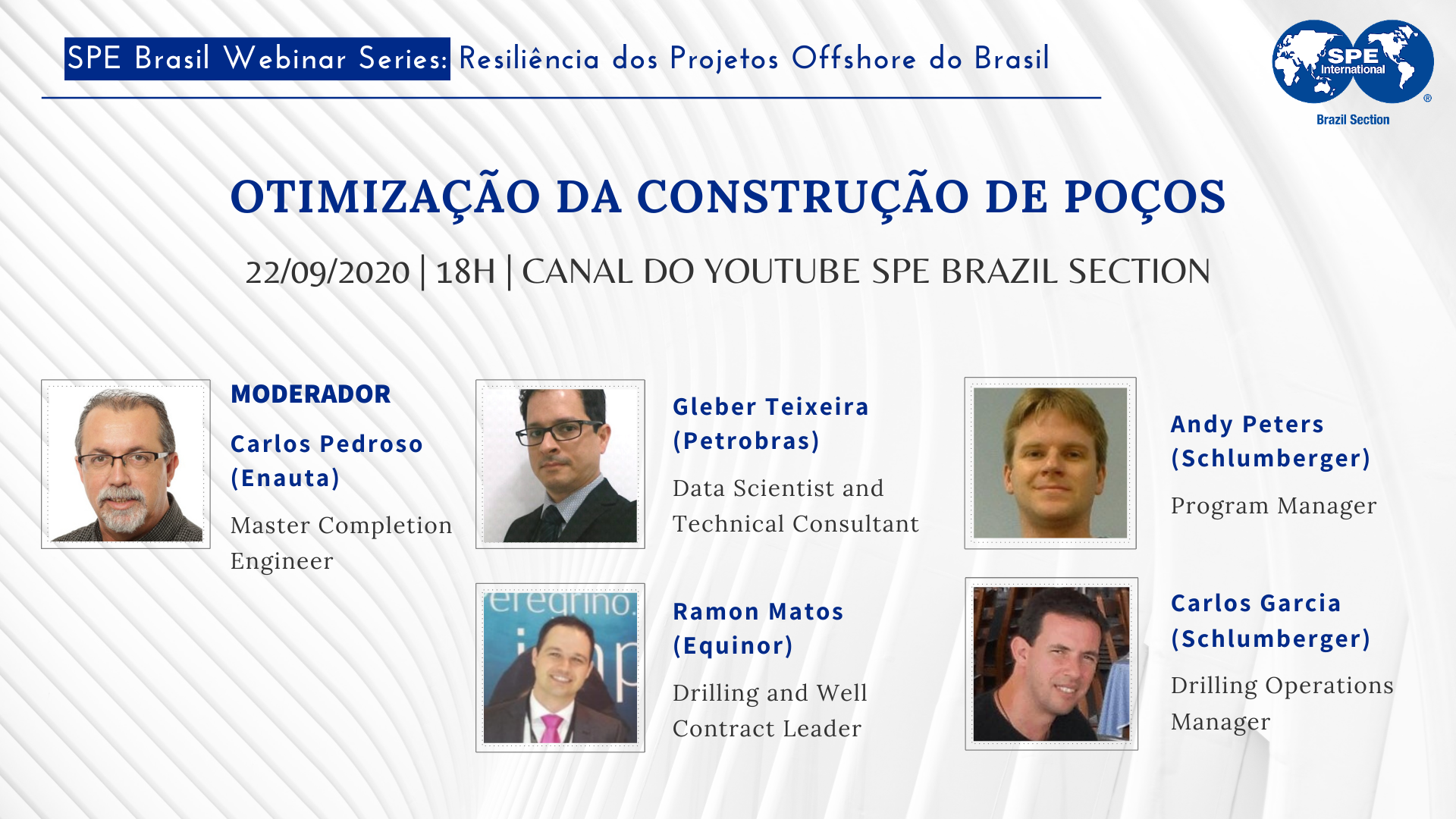 #08 SPE Brasil Webinar Series: ” Otimização da construção de Poços”