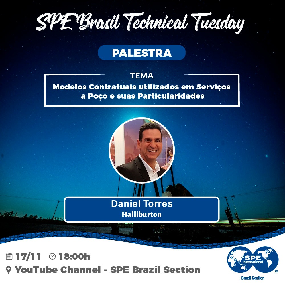 SPE Brasil Technical Tuesday: “Modelos Contratuais utilizados em Serviços a Poço e suas Particularidades”