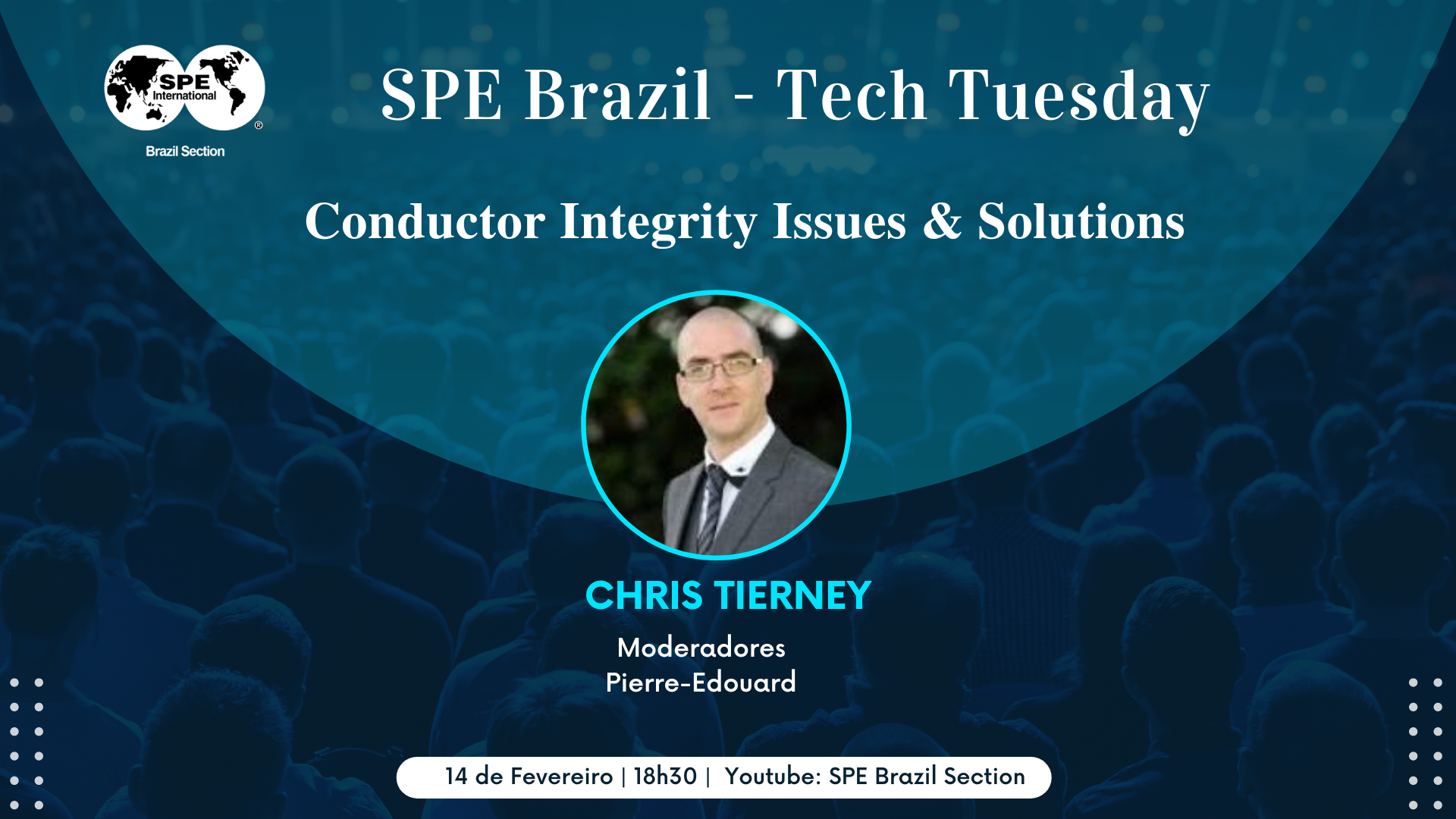 SPE Brazil Tech Tuesday – Conductor Integrity Issues & Solutions