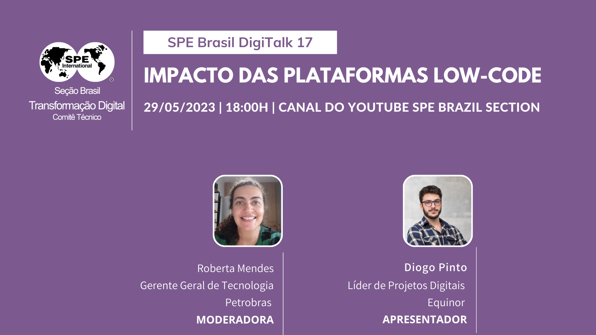 SPE Brazil Digitalks – “Impactos na plataforma Low-Code”