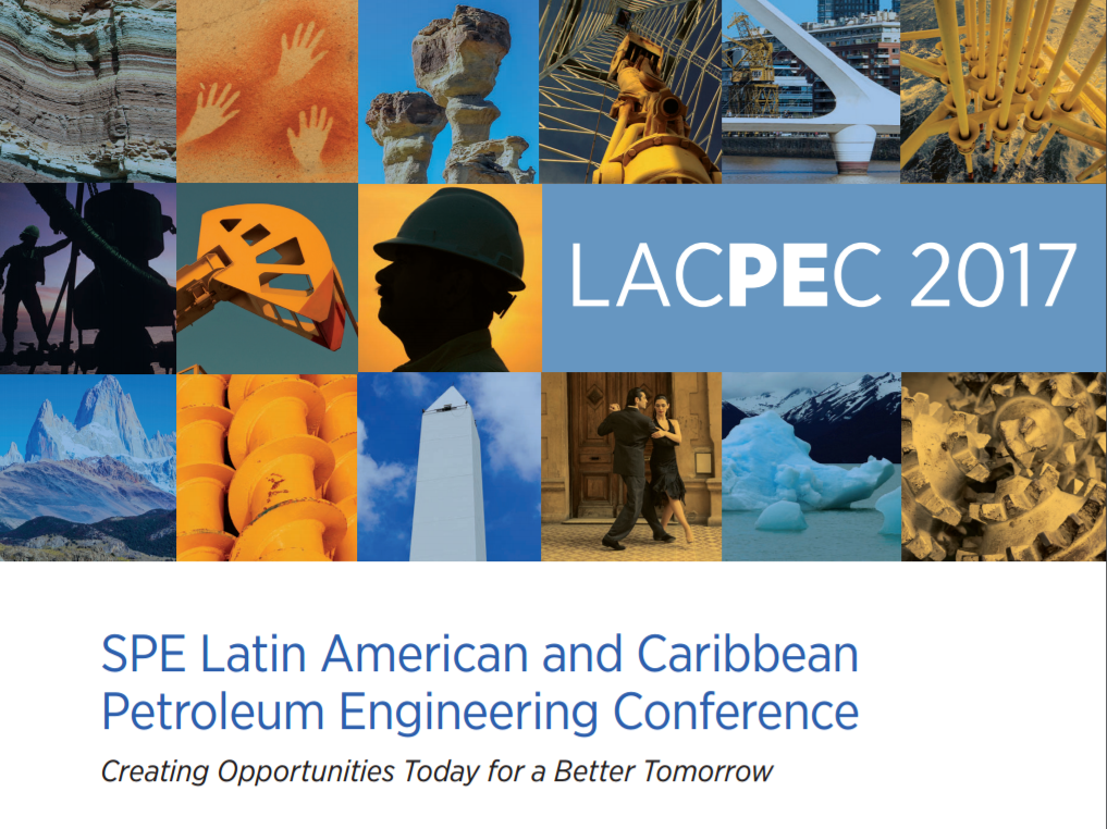 SPE Latin American and Caribbean Petroleum Engineering Conference (LACPEC 2017)
