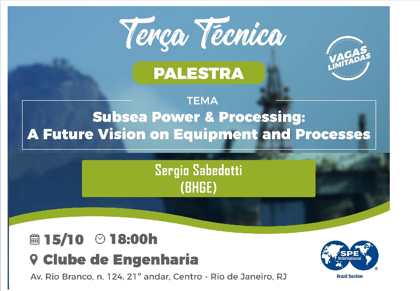 Terça Técnica: “Subsea Power & Processing – A Future Vision on Equipment and Processes”