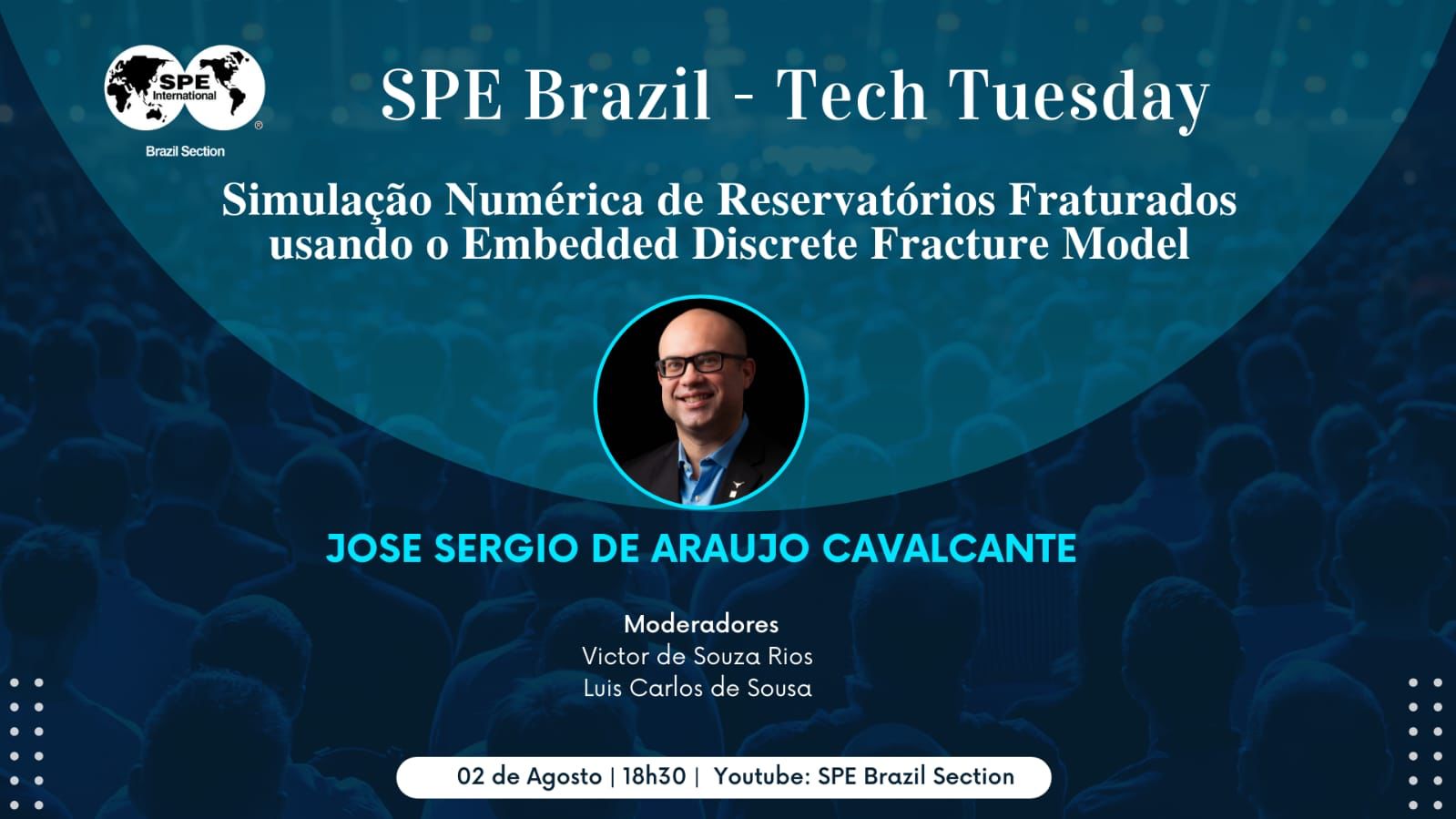 SPE Brazil – Tech Tuesday 02/08
